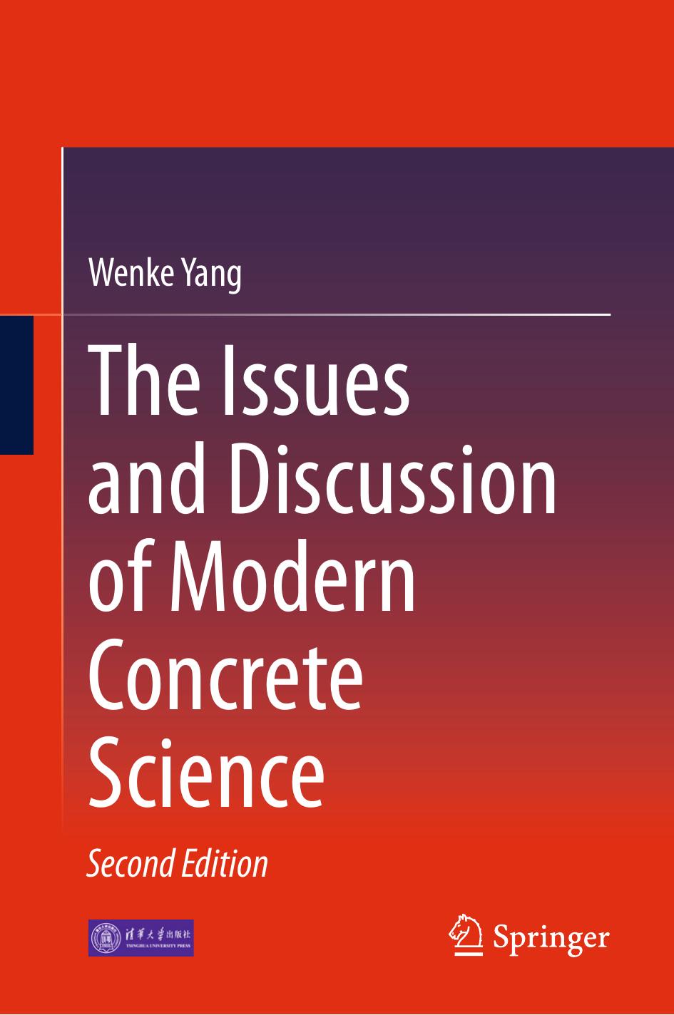 The Issues and Discussion of Modern Concrete Science, Second Edition by Unknow