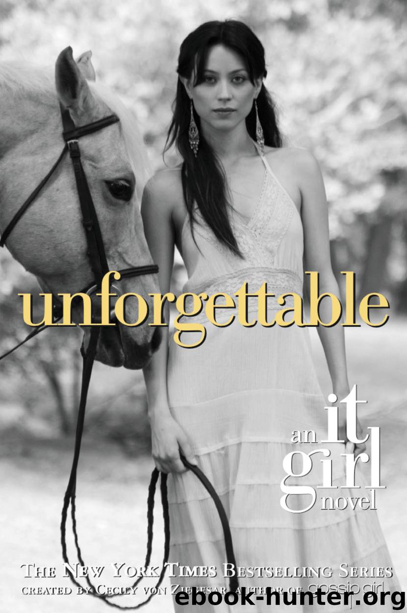 The It Girl #4: Unforgettable by Author