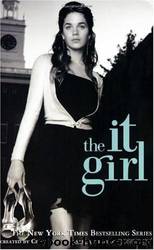The It Girl by von Ziegesar Cecily