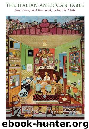 The Italian American Table by Simone Cinotto