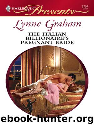 The Italian Billionaire's Pregnant Bride by Lynne Graham