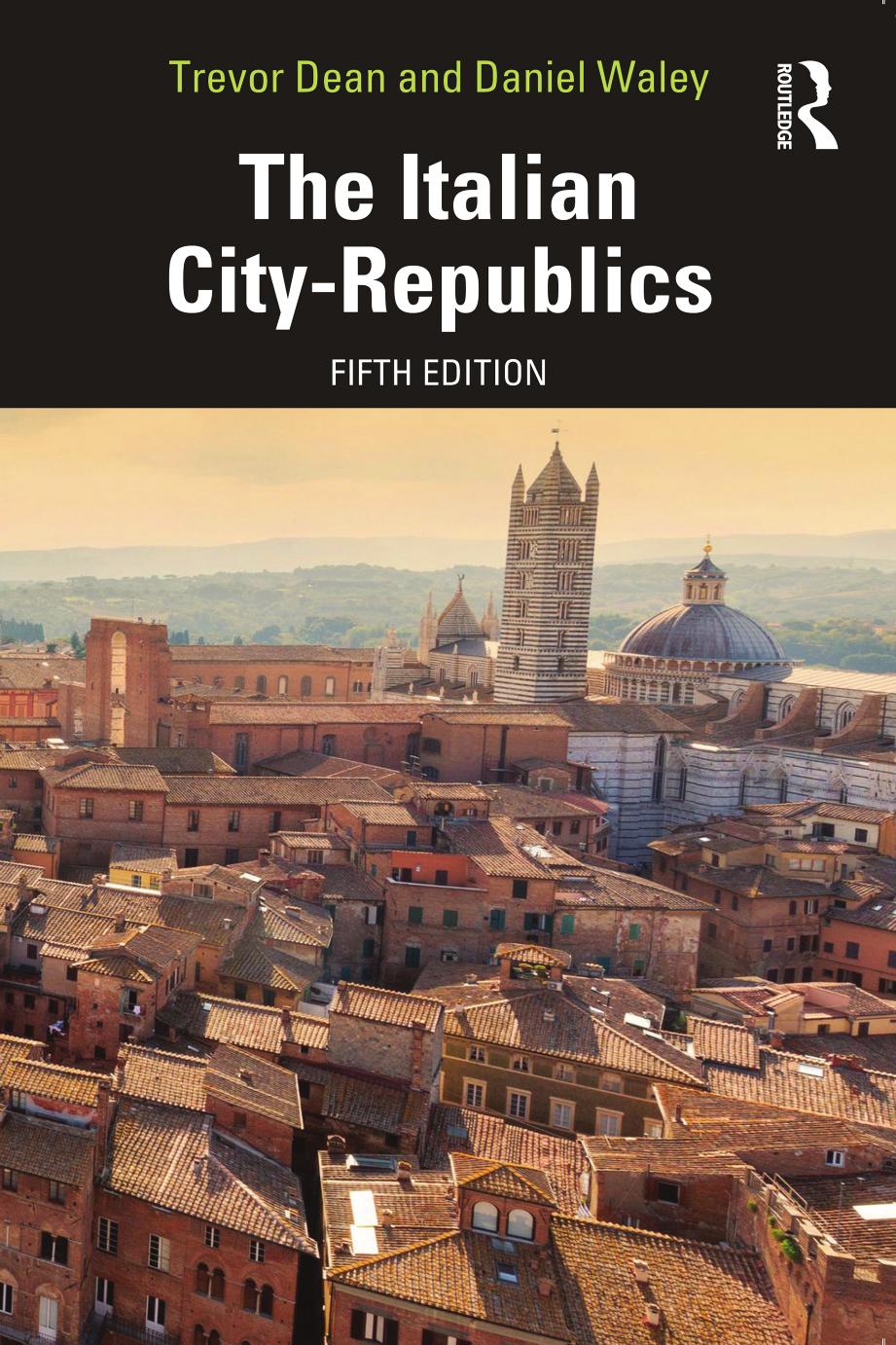 The Italian City-Republics by Trevor Dean Daniel Waley