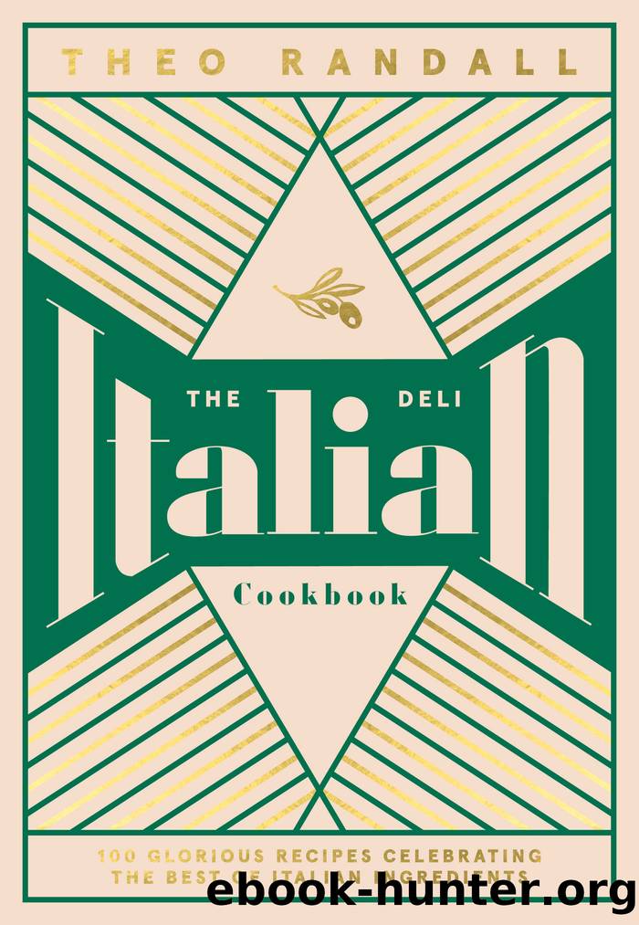 The Italian Deli Cookbook by Randall Theo;