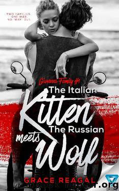 The Italian Kitten Meets The Russian Wolf (Giovanni Family Book 1) by Grace Reagal