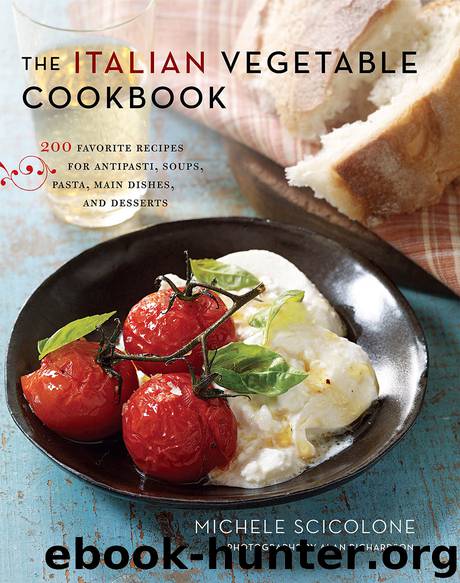 The Italian Vegetable Cookbook by Michele Scicolone