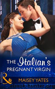 The Italian's Pregnant Virgin by Maisey Yates