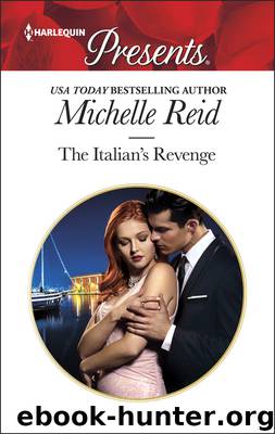 The Italian's Revenge by Michelle Reid