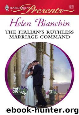 The Italian's Ruthless Marriage Command (HQR Presents) by Helen Bianchin
