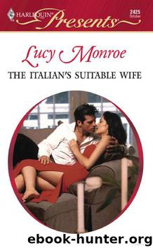 The Italian's Suitable Wife by Lucy Monroe