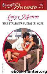 The Italian's Suitable Wife: Italian Husbands by Lucy Monroe
