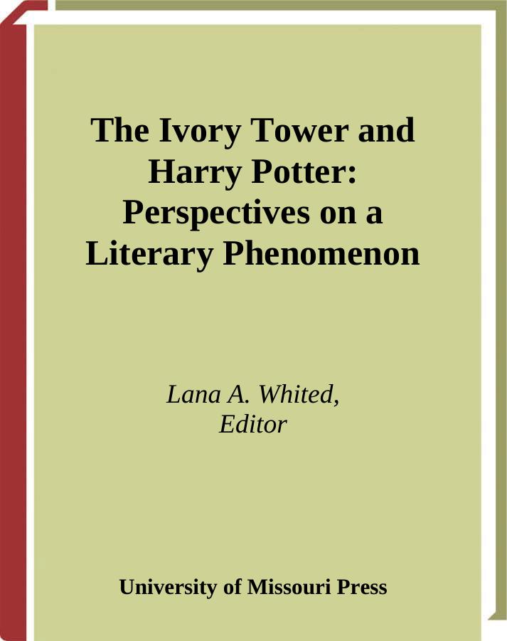 The Ivory Tower and Harry Potter by Whited Lana A