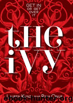 The Ivy by Kunze Lauren & Onur Rina
