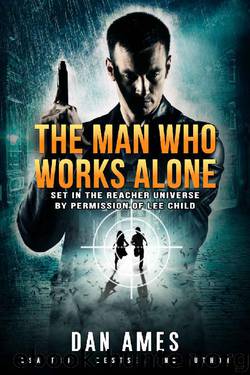 The Jack Reacher Cases (The Man Who Works Alone) by Dan Ames