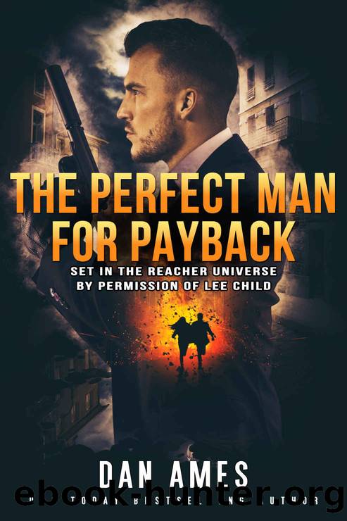 The Jack Reacher Cases (The Perfect Man For Payback) by Dan Ames