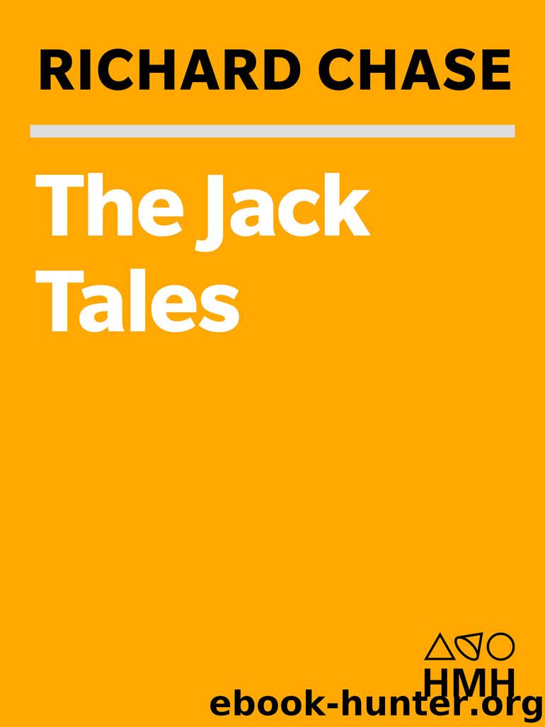 The Jack Tales by Richard Chase