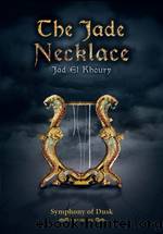 The Jade Necklace by Jad El khoury