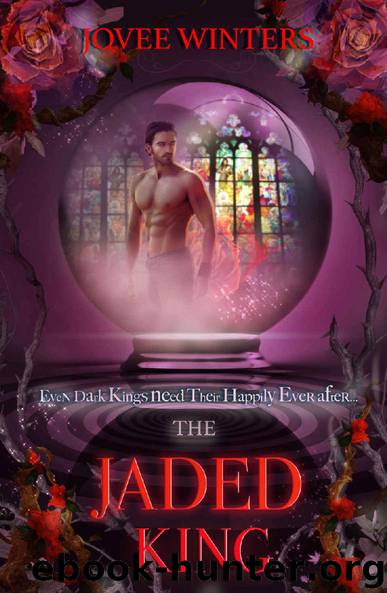 The Jaded King (The Dark Kings Book 2) by Jovee Winters