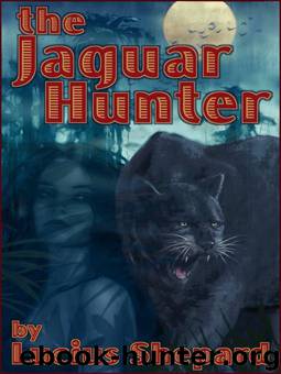 The Jaguar Hunter by Lucius Shepard