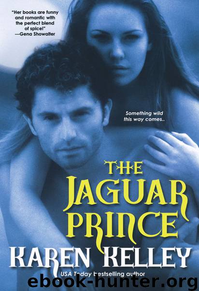 The Jaguar Prince by Karen Kelley