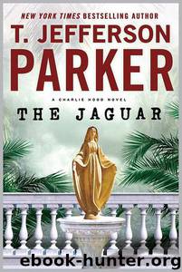 The Jaguar by T Jefferson Parker