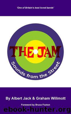 The Jam: Sounds From The Street by Jack Albert & Willmott Graham