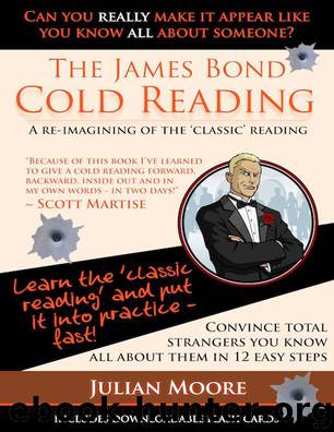 The James Bond Cold Reading (Speed Learning Book 2) by Moore Julian
