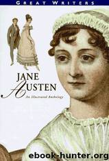 The Jane Austen Anthology by Jane Austen