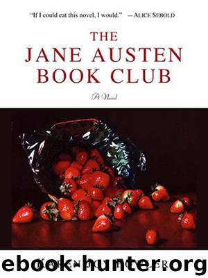 The Jane Austen Book Club by Karen Joy Fowler
