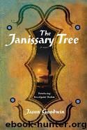 The Janissary Tree (2006) by Jason Goodwin