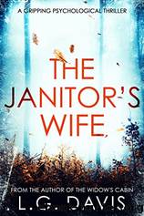 The Janitor's Wife by L. G. Davis