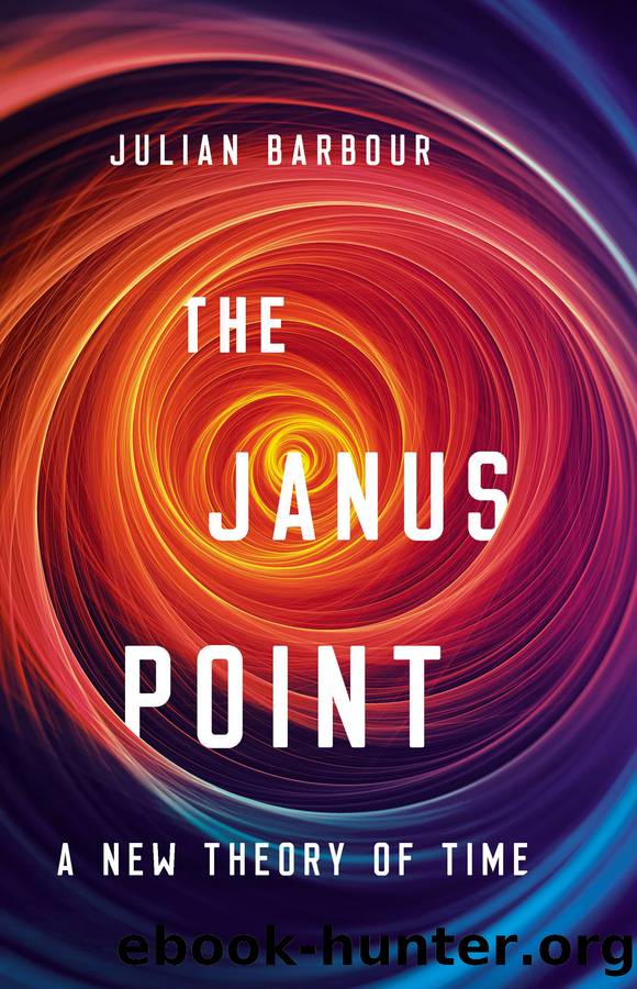 The Janus Point by Julian Barbour