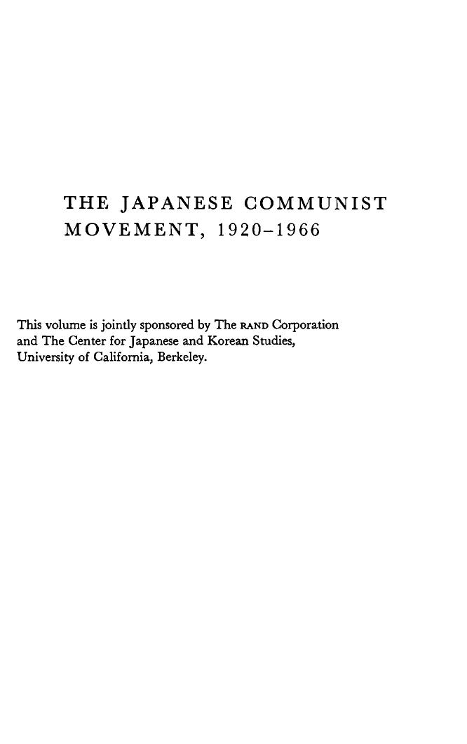 The Japanese Communist Movement, 1920-1966 by Robert A. Scalapino