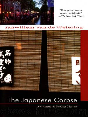 The Japanese Corpse by Janwillem Van De Wetering