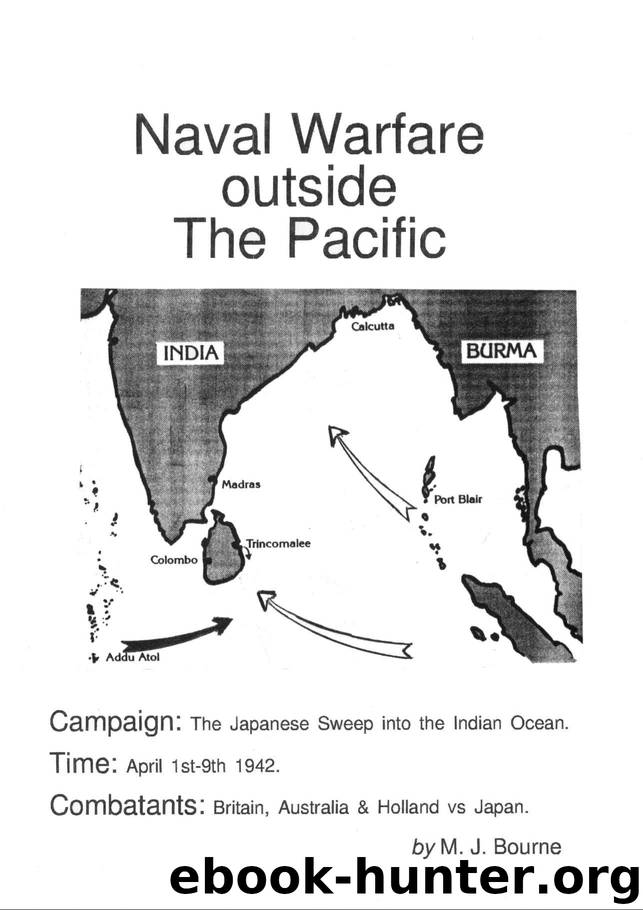 The Japanese Sweep Into the Indian Ocean by Martin Bourne