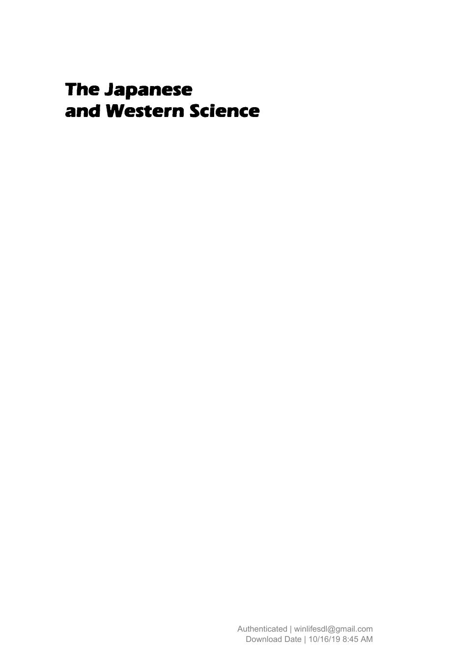 The Japanese and Western Science by Benfey Otto Theodor; Reischauer Edwin O.; Watanabe Masao