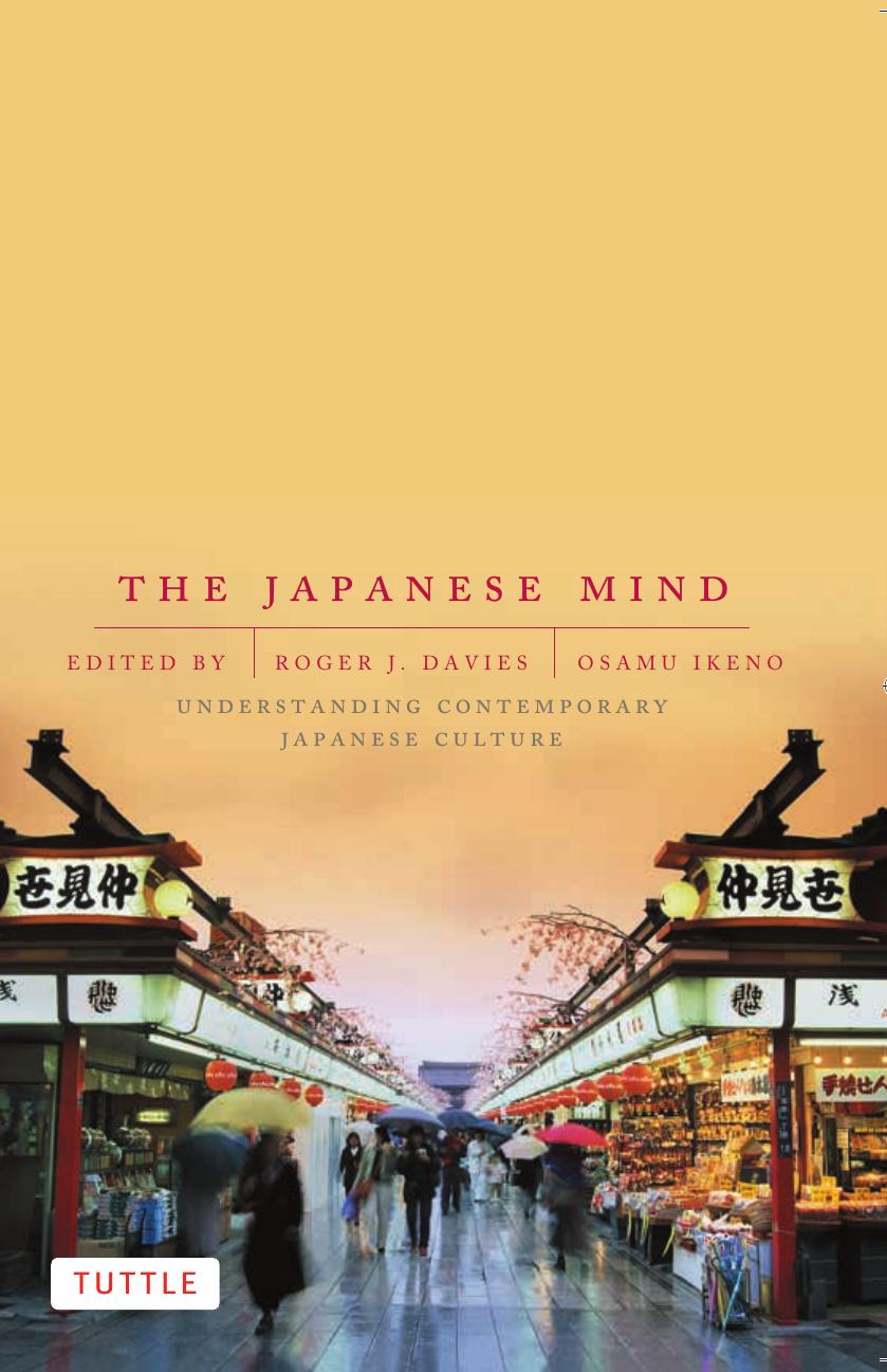 The Japanese mind : understanding contemporary Japanese culture by Ikeno Osamu; Davies Roger J
