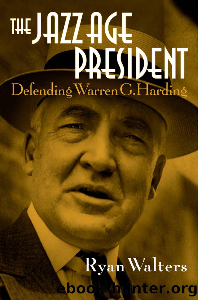 The Jazz Age President by Ryan S. Walters