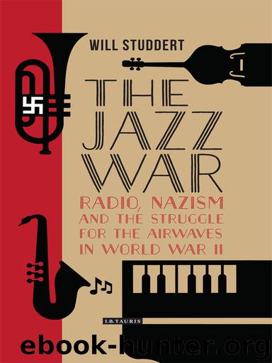 The Jazz War by Studdert Will;