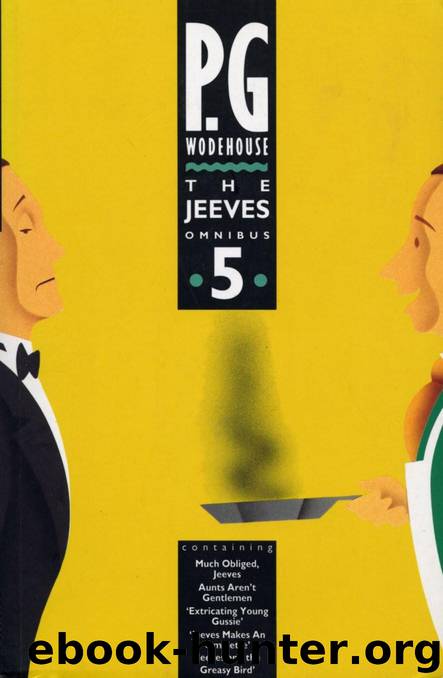 The Jeeves Omnibus Vol. 5 by P. G. Wodehouse