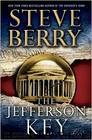 The Jefferson Key (With Bonus Short Story the Devil's Gold): A Novel by Steve Berry