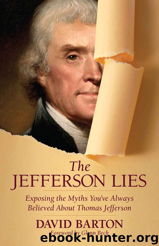The Jefferson Lies: Exposing the Myths You've Always Believed About Thomas Jefferson by Barton David