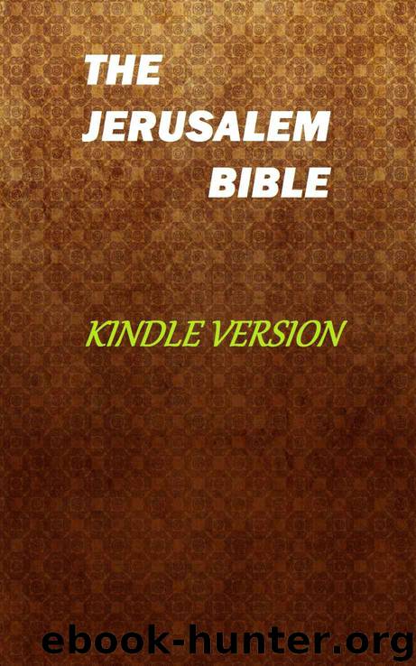 The Jerusalem Bible (e-Version) by E Catholic