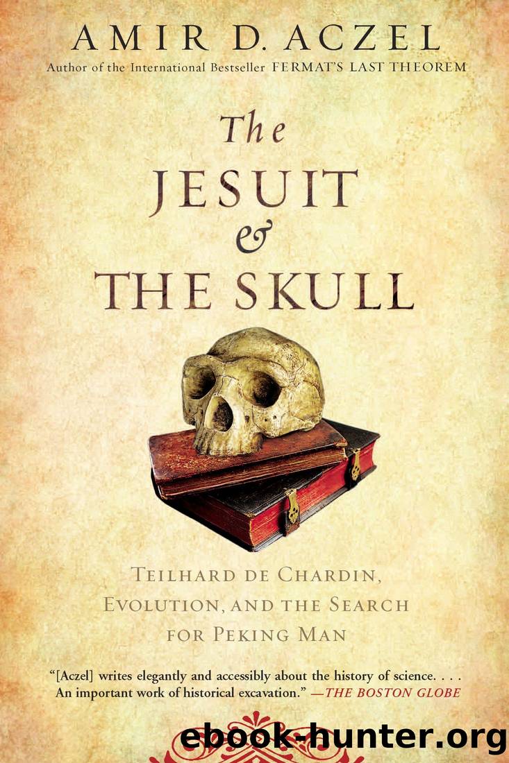 The Jesuit and the Skull by Amir D. Aczel