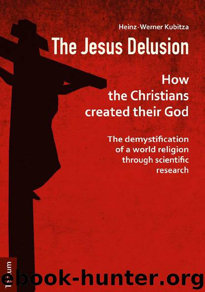 The Jesus Delusion by Heinz-Werner Kubitza