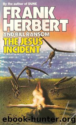 The Jesus Incident by Frank Herbert Bill Ransom