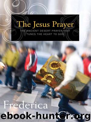 The Jesus Prayer by Frederica Mathewes-Green