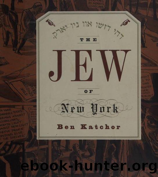 The Jew of New York by Katchor Ben author book designer