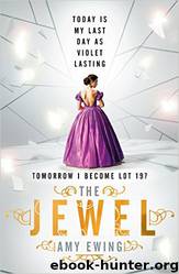 The Jewel #1 by Amy Ewing