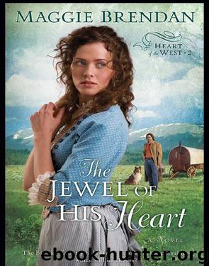 The Jewel of His Heart by Maggie Brendan