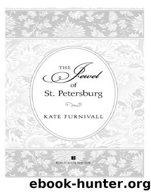 The Jewel of St Petersburg by Kate Furnivall